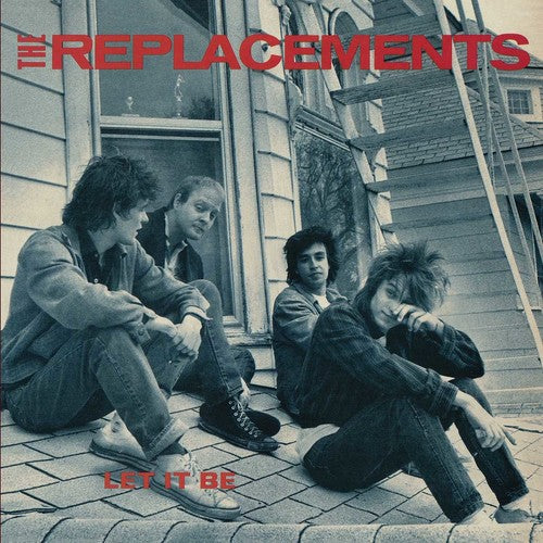 The Replacements: Let It Be-Music History
