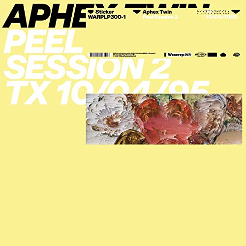 APHEX TWIN Peel Session 2 - Vinyl-Music History