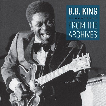 B.B. King Remastered From The Archives - Vinyl-Music History