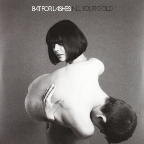 Bat For Lashes All Your Gold Single - Vinyl-Music History