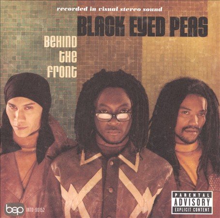 Black Eyed Peas BEHIND THE FRONT(2LP - Vinyl-Music History