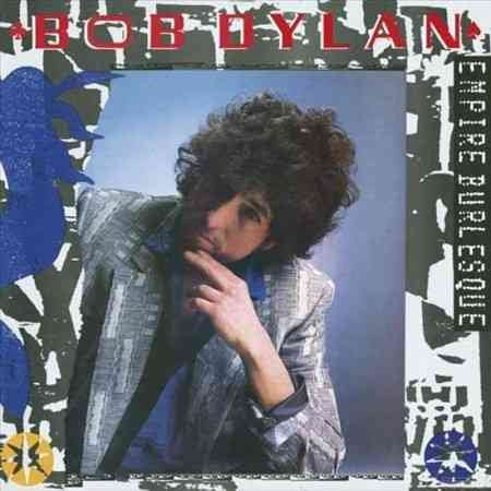 Bob Dylan Empire Burlesque - Vinyl-Music History