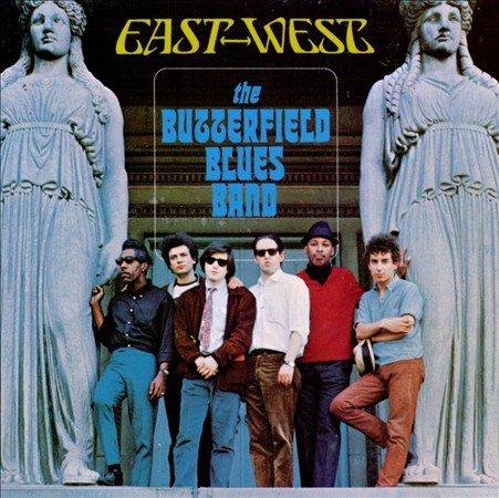 Butterfield Blues Band EAST-WEST - Vinyl-Music History