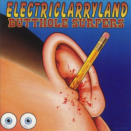 Butthole Surfers ELECTRICLARRYLAND - Vinyl-Music History