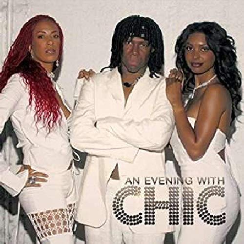 Chic AN EVENING WITH CHIC - Vinyl-Music History