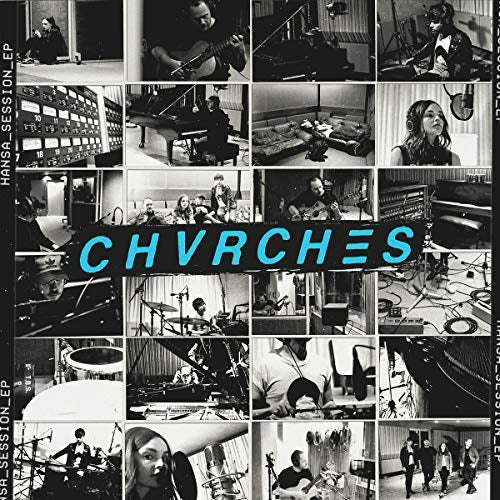 Chvrches Hansa Session - Vinyl-Music History