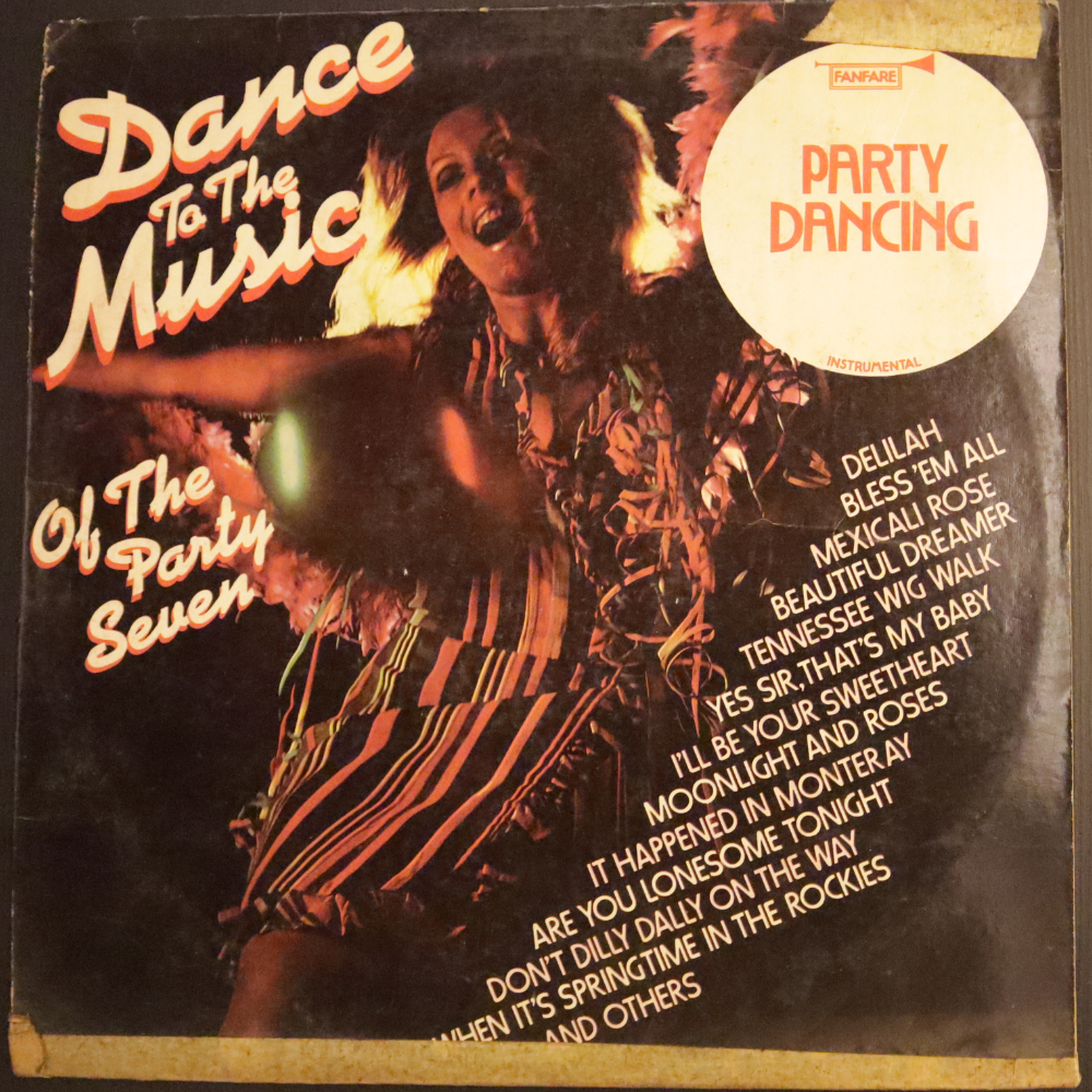 Various Artists - Dance to the music - Of the party seven (Indian Pressing) ( (Used Vinyl - VG) TRC Marketplace-Music History