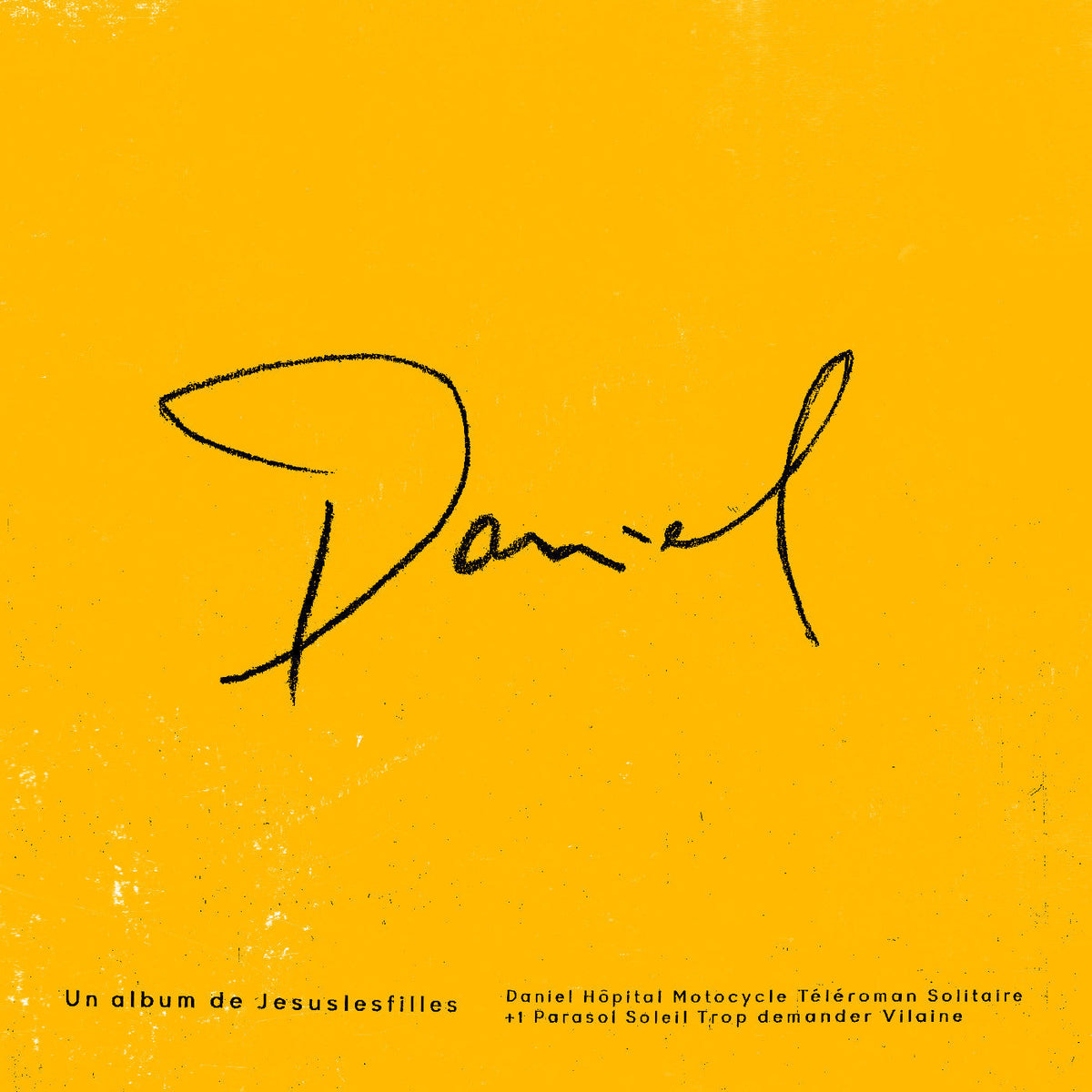 Jesuslesfilles - Daniel (CD) |-Music History