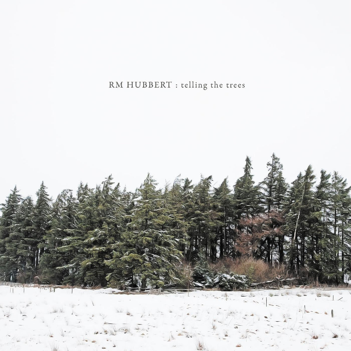 Hubbert, RM - Telling The Trees (CD) |-Music History