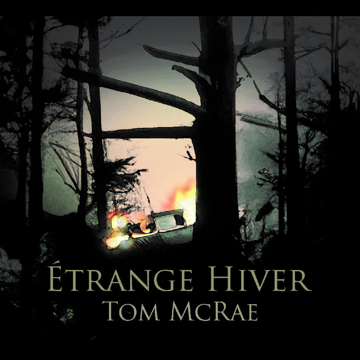 McRae, Tom - Étrange Hiver |-Music History