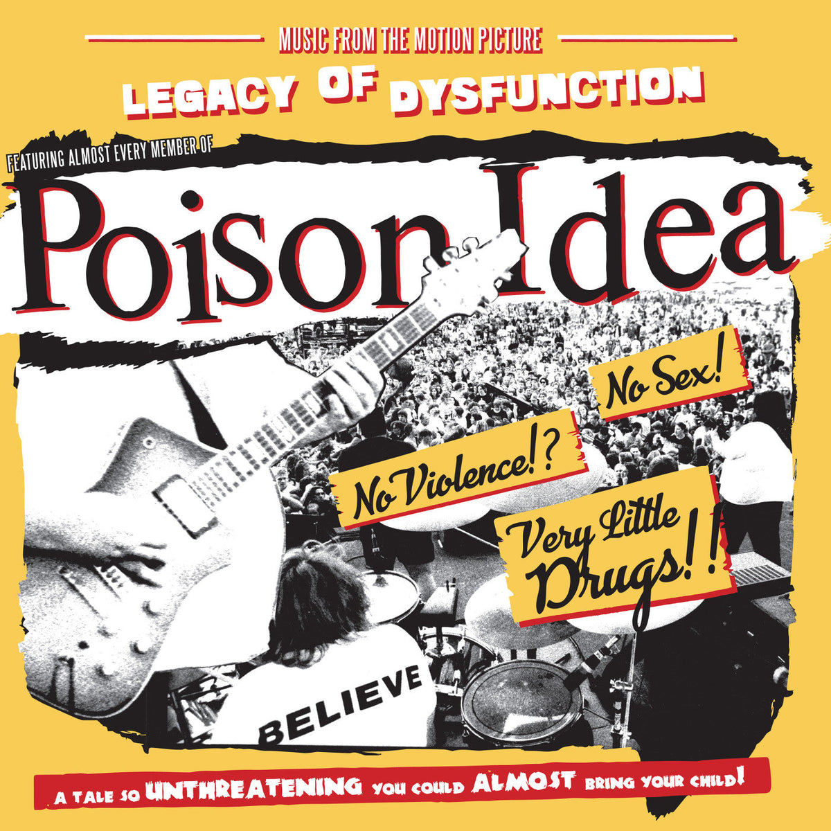 Poison Idea - Legacy of Dysfunction |-Music History