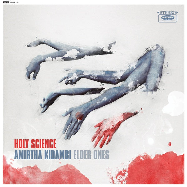 AMIRTHA KIDAMBI ELDER ONES - Holy Science |-Music History