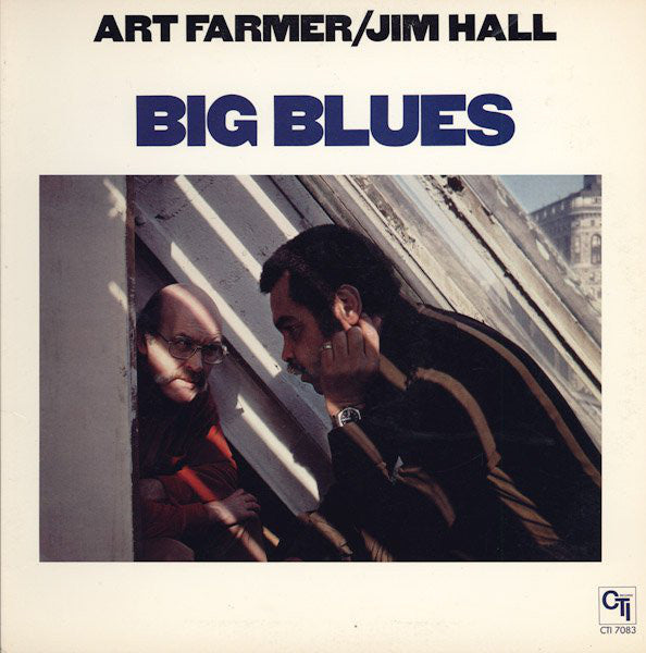 Art Farmer/Jim Hall - Big Blues |-Music History