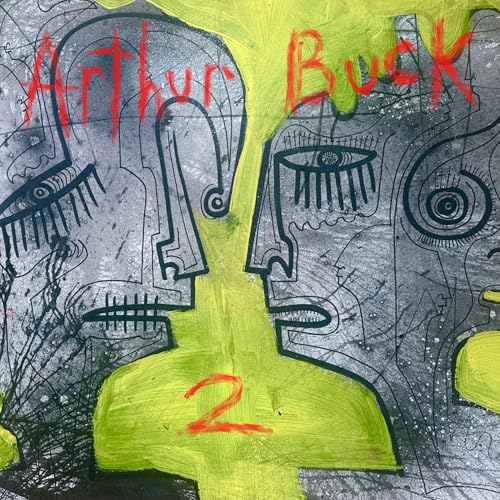 Arthur Buck - (PRE-ORDER 10/3/25) Arthur Buck 2 (VINYL) | Mint (M) Mint (M)-Music History