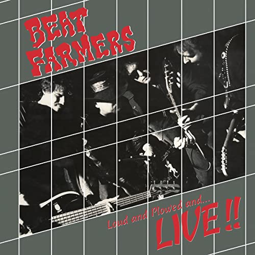 Beat Farmers Loud, Plowed and ...Live - Vinyl-Music History