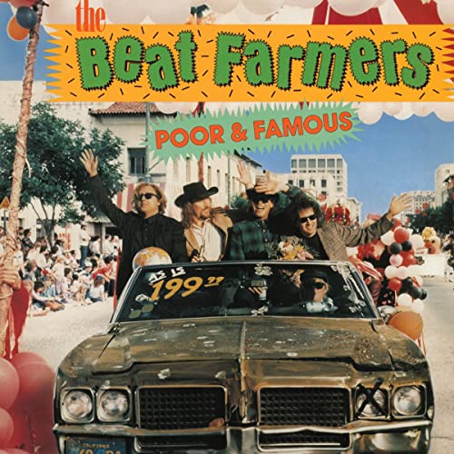 Beat Farmers Poor & Famous - Vinyl-Music History