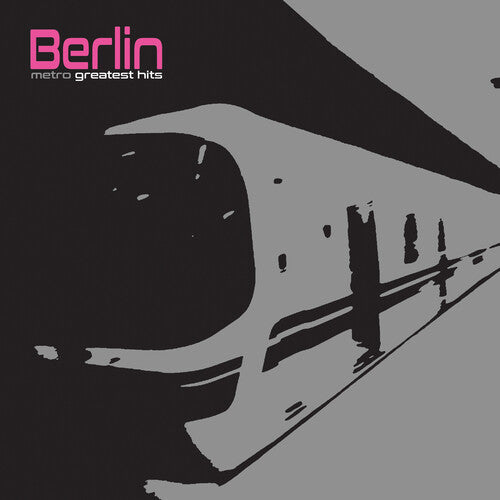 Berlin Metro - Greatest Hits (Limited Edition, Silver Vinyl) - Vinyl-Music History