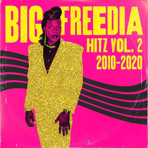Big Freedia Hitz Vol. 2 2010-2020 - Vinyl-Music History