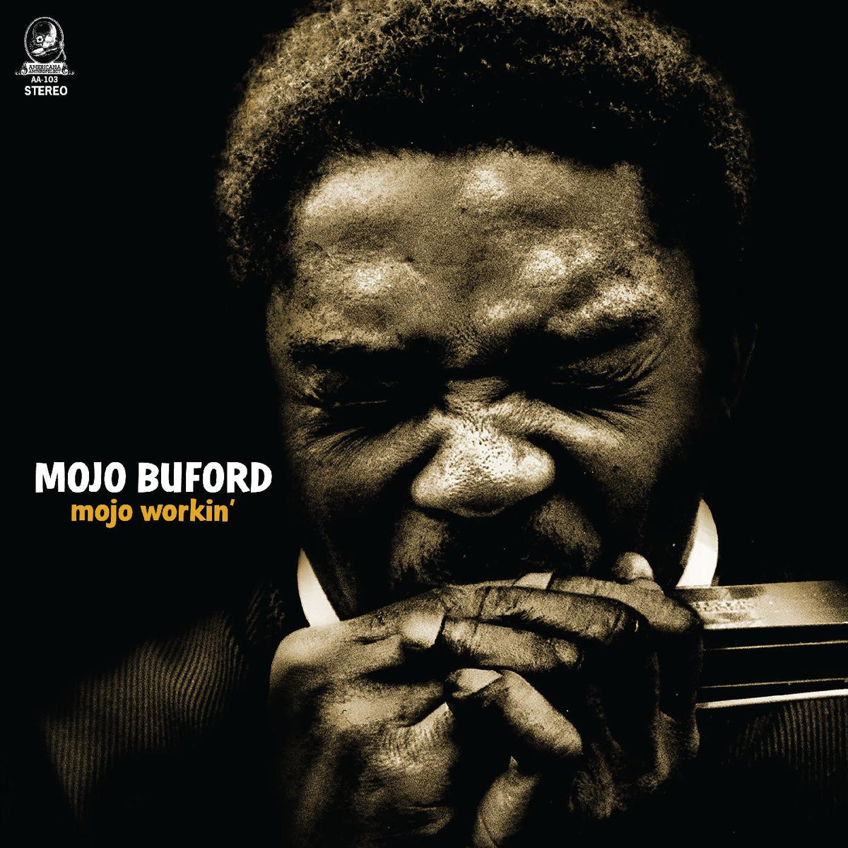 Buford, Mojo - Mojo Workin' |-Music History
