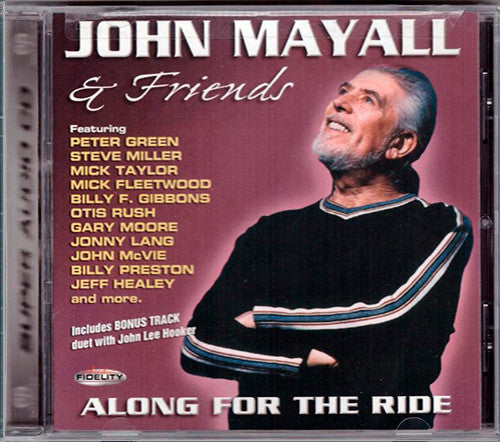 John Mayall & Friends - Along For The Ride SACD | Near Mint (NM) Near Mint (NM)-Music History