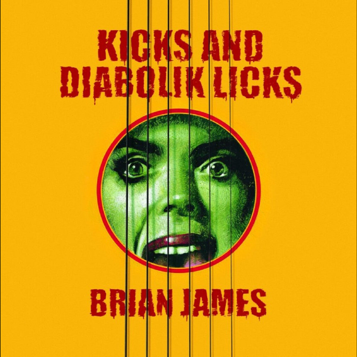 Brian James - Kicks…And Diabolik Licks (CD) | Mint (M) Mint (M)-Music History