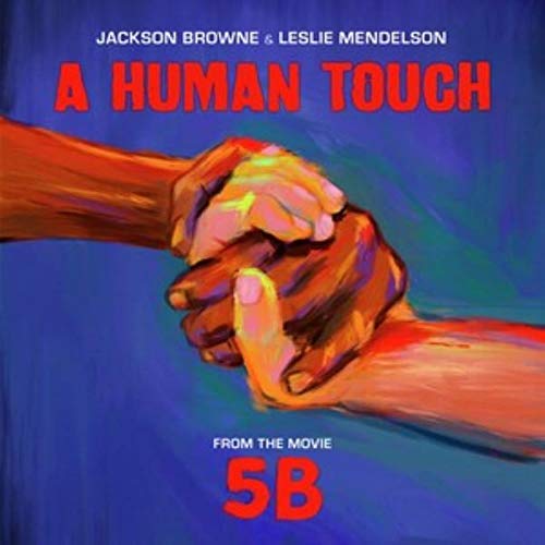 Browne, Jackson & Leslie Mendelson - A Human Touch (VINYL 12" RSD) |-Music History