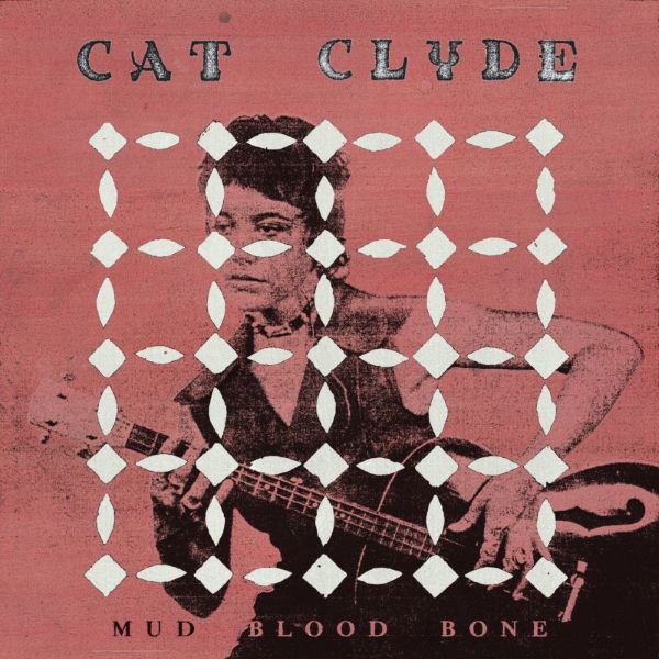 Cat Clyde - Mud Blood Bone (RED VINYL) | Mint (M) Mint (M)-Music History