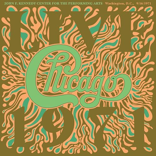 Chicago - Chicago At The John F. Kennedy Center For The Performing Arts, Washington D.C. (9/16/1971) | Mint (M) Mint (M)-Music History