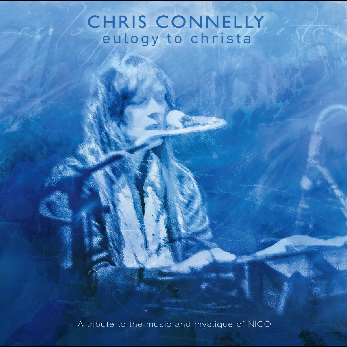 Chris Connelly - Eulogy To Christa: A tribute to the music and mystique of Nico (2xCD) | Mint (M) Mint (M)-Music History