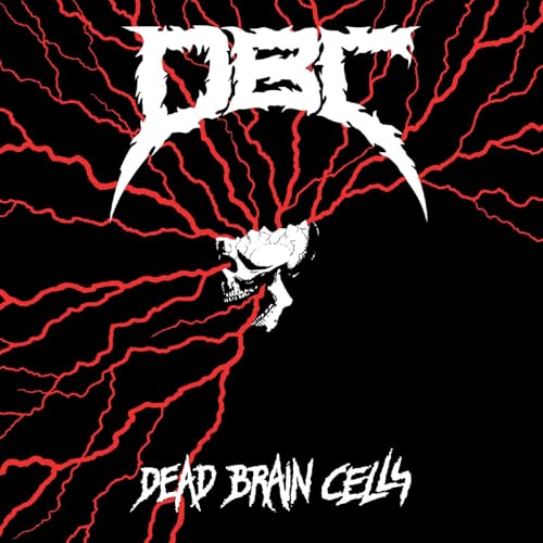 Dead Brain Cells - Dead Brain Cells |-Music History