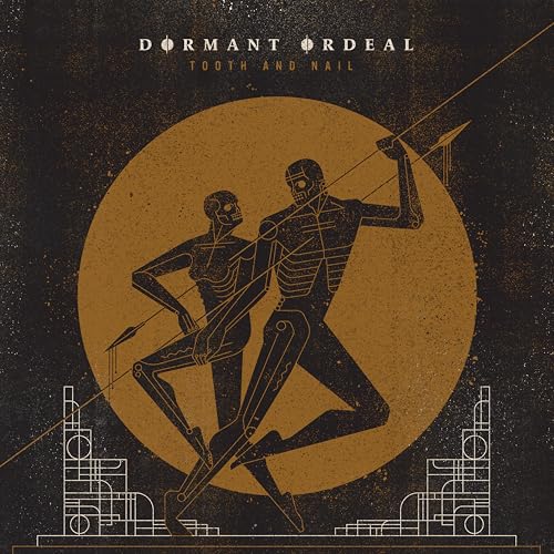 Dormant Ordeal - Tooth And Nail |-Music History