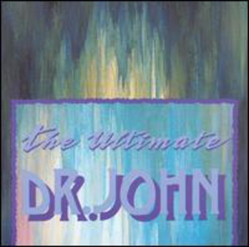 Dr John - ULTIMATE DR JOHN |-Music History