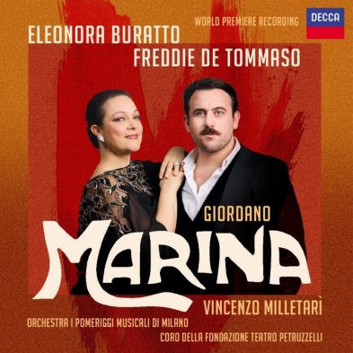 Eleonora Buratto/Freddie De Tommaso - Giordano: Marina |-Music History
