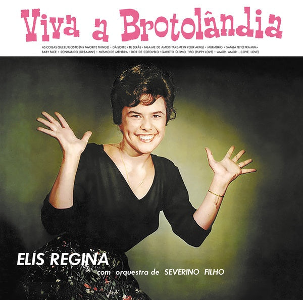 ELIS REGINA - Viva A Brotolandia |-Music History