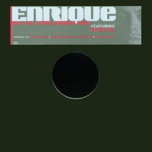 Enrique Iglesias Featuring Kelis - Not In Love Radio Mix (Black) | Very Good Plus (VG+) Very Good (VG)-Music History