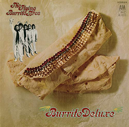 Flying Burrito Bros / Gram Parsons - Burrito Deluxe |-Music History