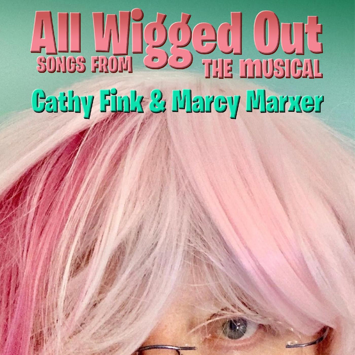 Fink, Cathy & Marcy Marxer - ALL WIGGED OUT (CD) |-Music History