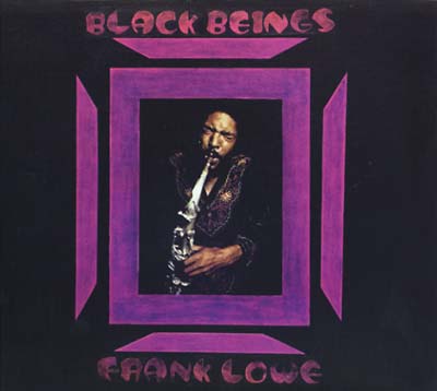 FRANK LOWE - Black Beings |-Music History