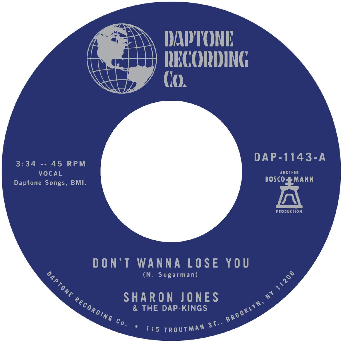 Sharon Jones & The Dap Kings - Don't Want To Lose You b/w Don't Give A Friend A Number (7'' VINYL) |-Music History
