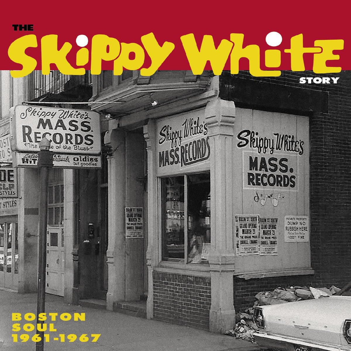 Various Artists - The Skippy White Story: Boston Soul 1961-1967 (CD) |-Music History