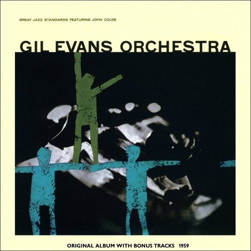 Gil Evans Orchestra - Great Jazz Standards |-Music History