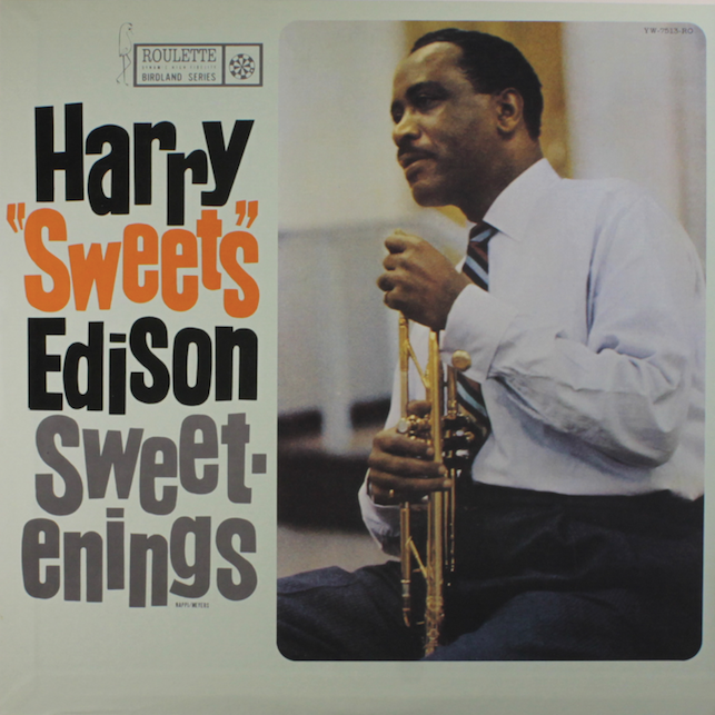 Harry "Sweets" Edison - Sweetenings |-Music History