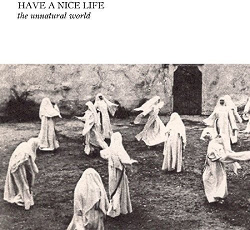 Have a Nice Life - Unnatural World (VINYL) | Mint (M) Mint (M)-Music History