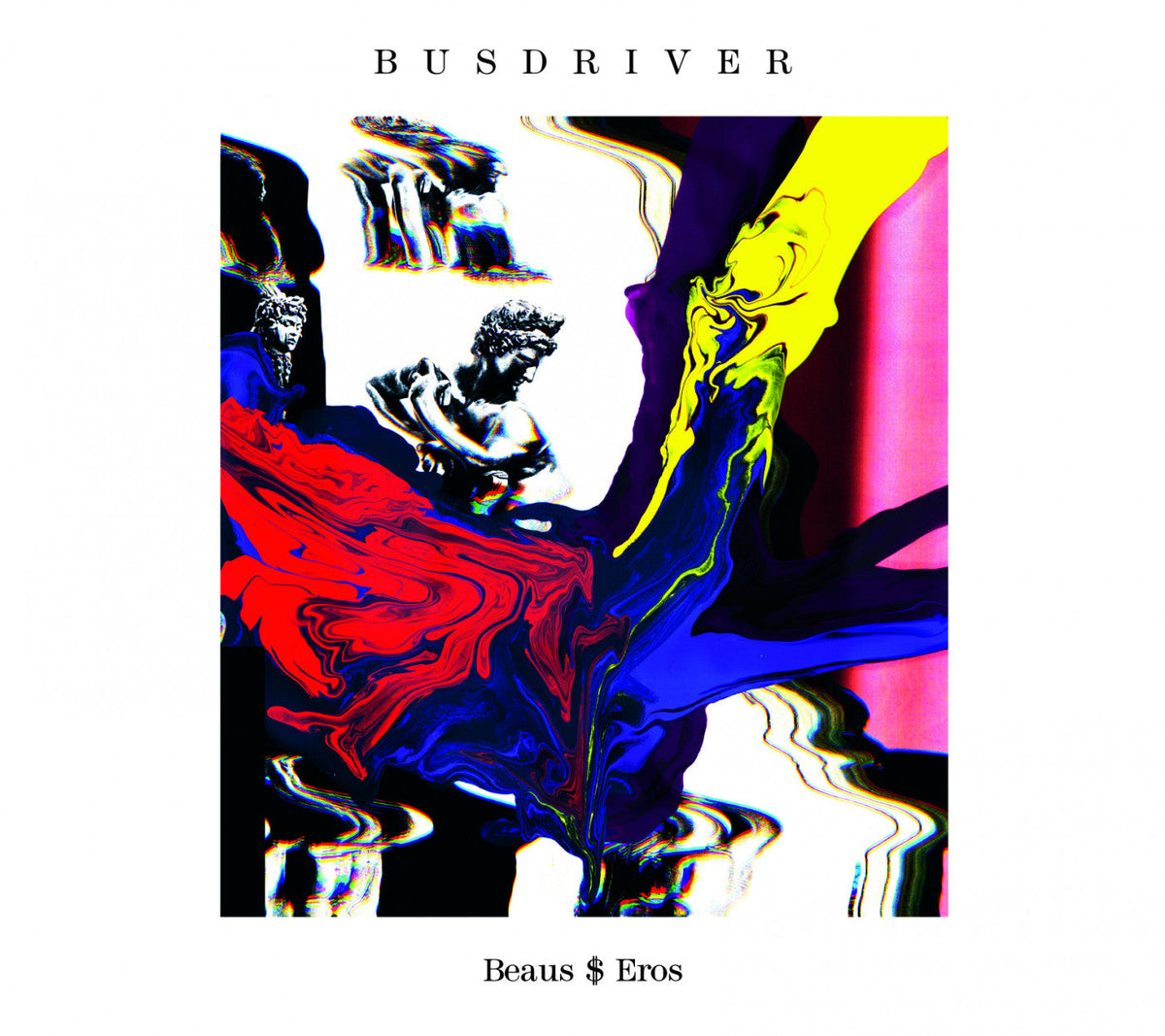 Busdriver - Beaus$eros (CD) |-Music History