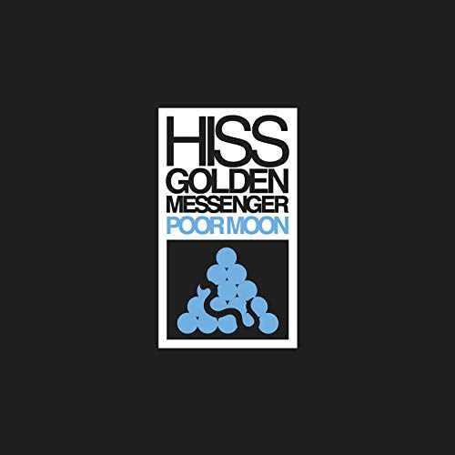 Hiss Golden Messenger - Poor Moon | Mint (M) Mint (M)-Music History