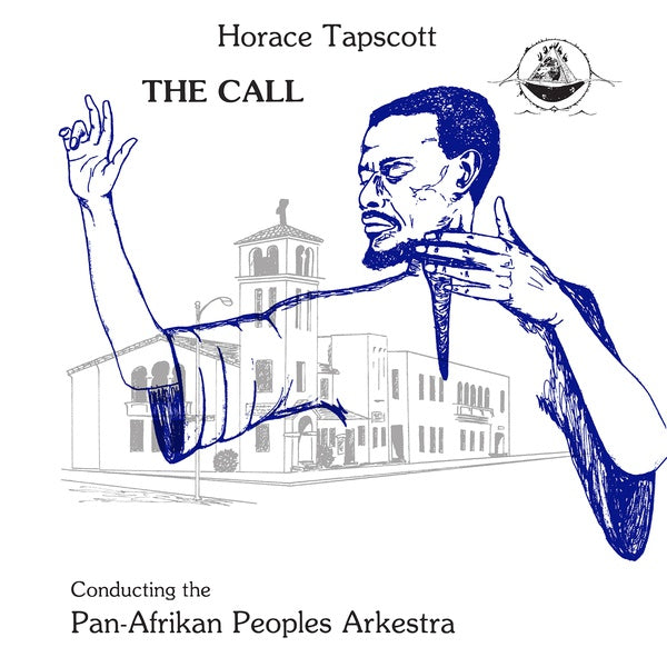 HORACE TAPSCOTT CONDUCTING THE PAN-AFRIKAN PEOPLES - The Call |-Music History