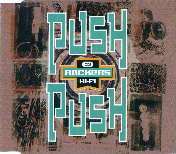Rockers Hi-Fi - Push Push (CD) *SEALED* | Mint (M) Mint (M)-Music History
