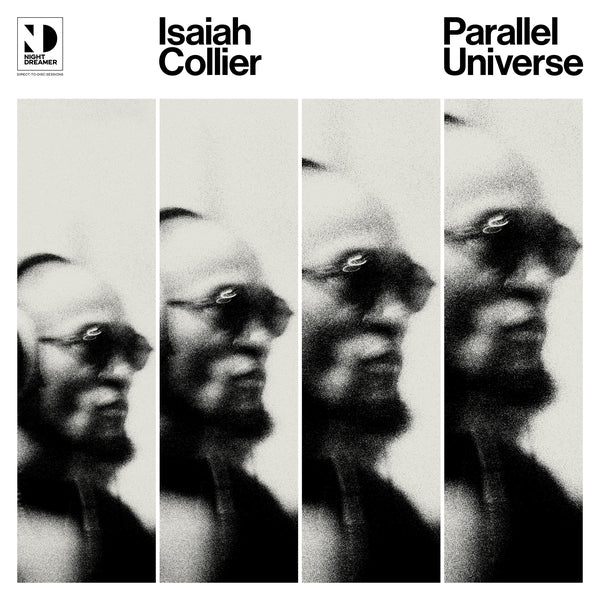ISAIAH COLLIER - Parallel Universe (Second Edition) |-Music History
