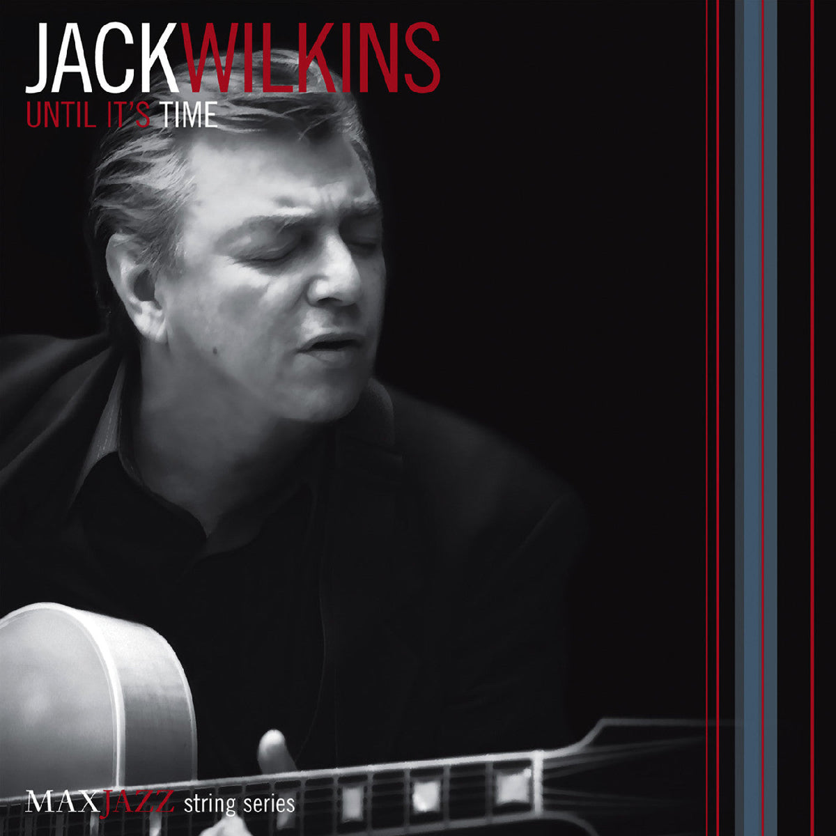 Wilkins, Jack - Until It's Time (CD) |-Music History