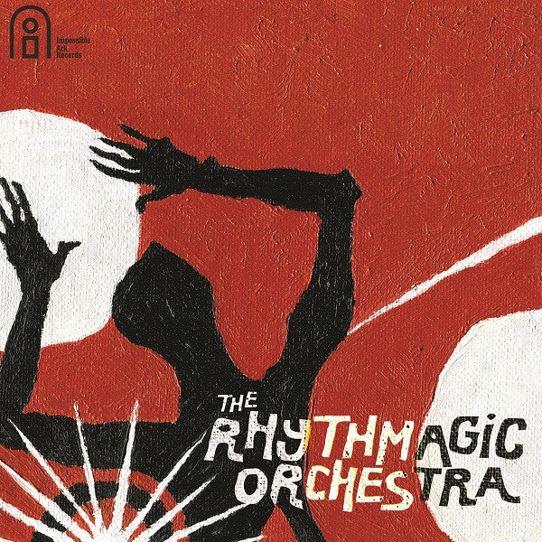 Rhythmagic Orchestra, The - The Rhythmagic Orchestra (CD) |-Music History